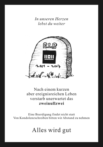 zweinullzwei ist tot